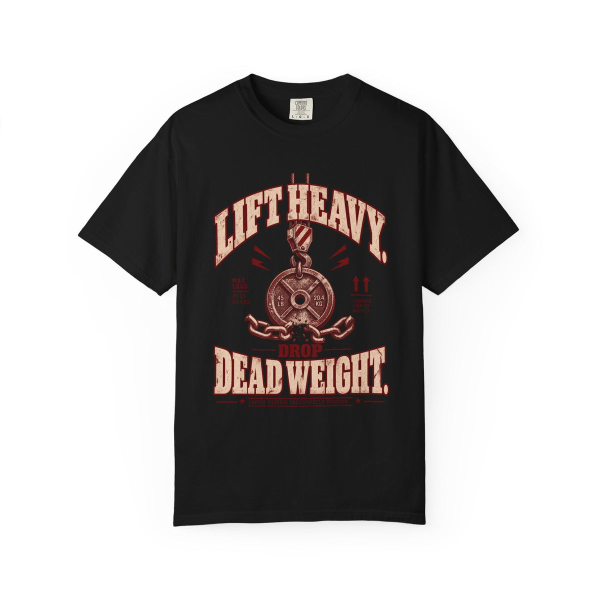 Lift Heavy. Drop Dead Weight. – Vintage Freight Yard Tee