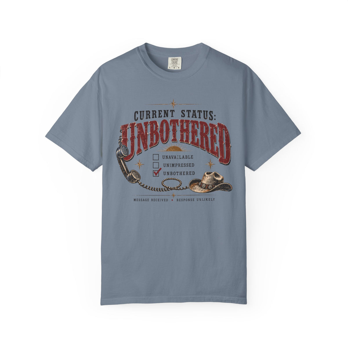 Unbothered Vintage Graphic T-Shirt — "Current Status: Unbothered" Casual Tee
