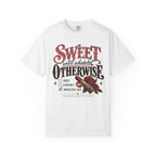 Sweet Until Scheduled Otherwise T‑Shirt — Vintage Rose Graphic Tee