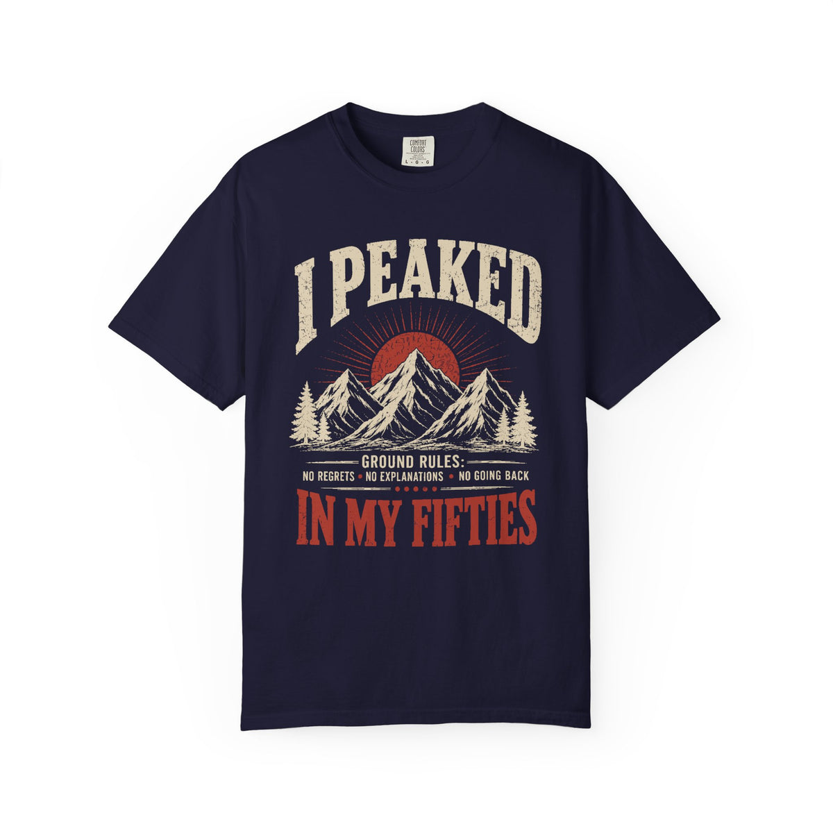 I Peaked in My Fifties Vintage Mountain T-Shirt