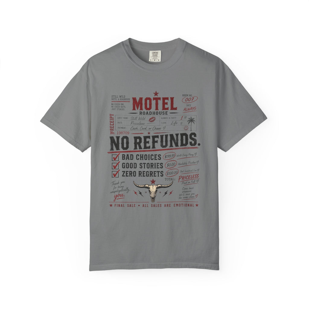 No Refunds Oversized Graphic Tee | Funny Western Shirt