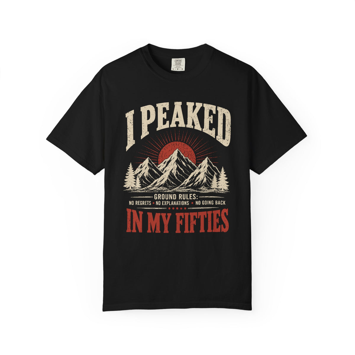 I Peaked in My Fifties Vintage Mountain T-Shirt