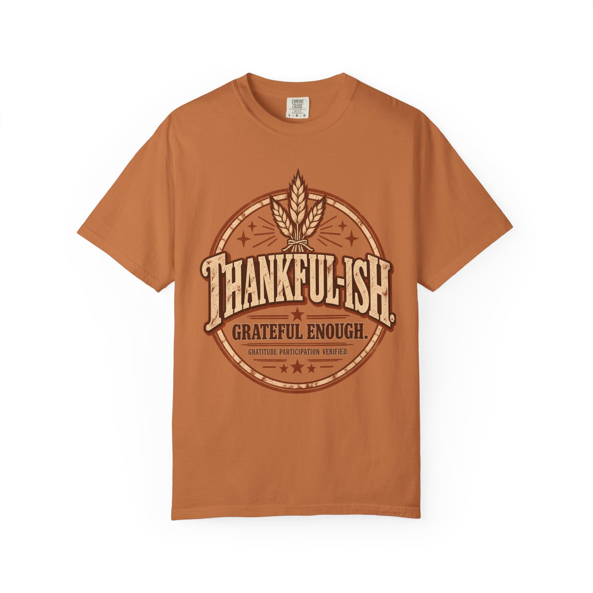 Thankful-ish. Grateful Enough. | Vintage Thanksgiving Oversized Tee