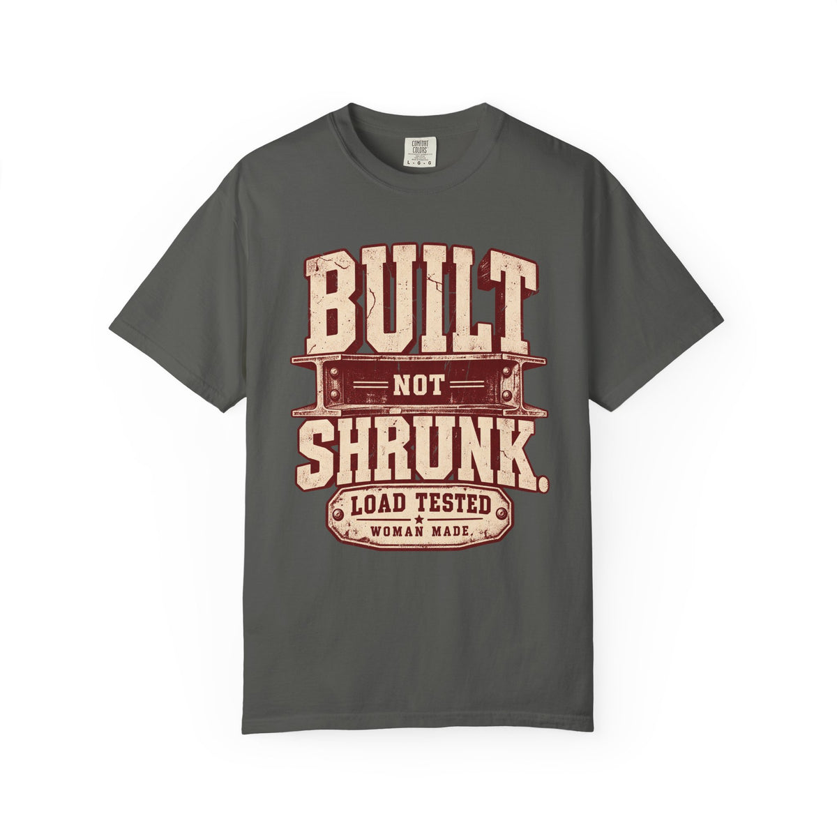 Built Not Shrunk T-Shirt — 'Load Tested' Vintage Women-Made Tee