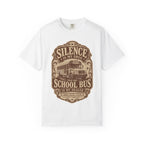 Silence Is My Drug Tee | Funny School Bus Mom Graphic Shirt