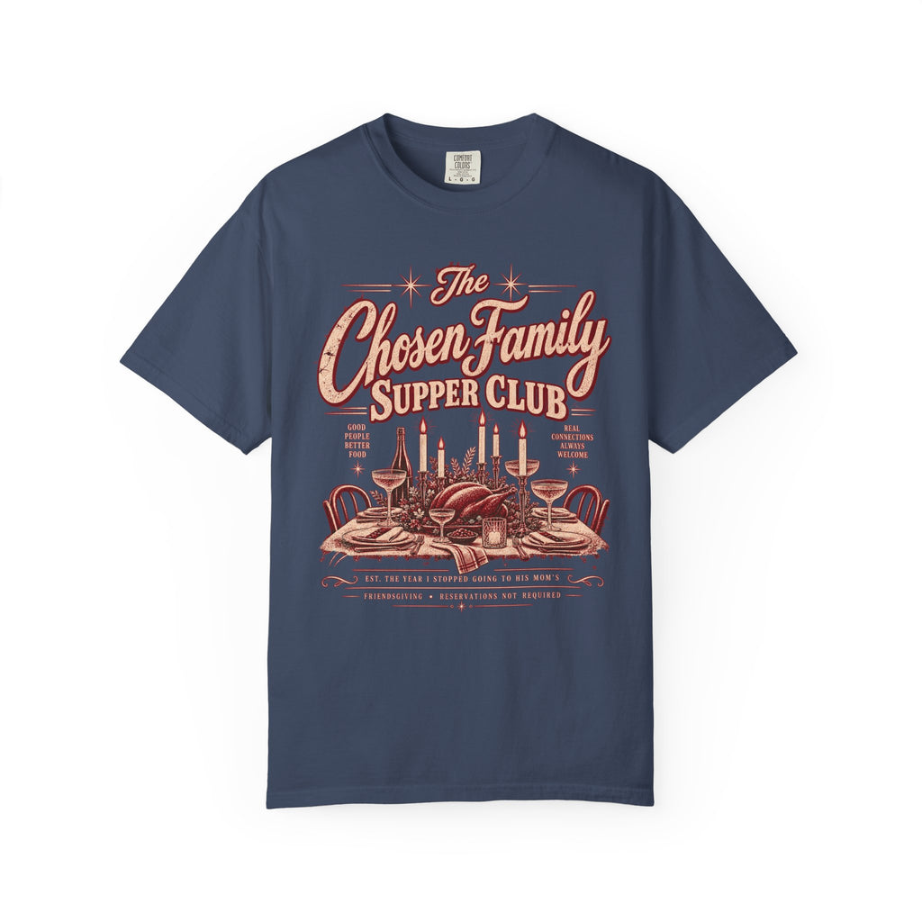 The Chosen Family Supper Club | Vintage Friendsgiving Oversized Tee