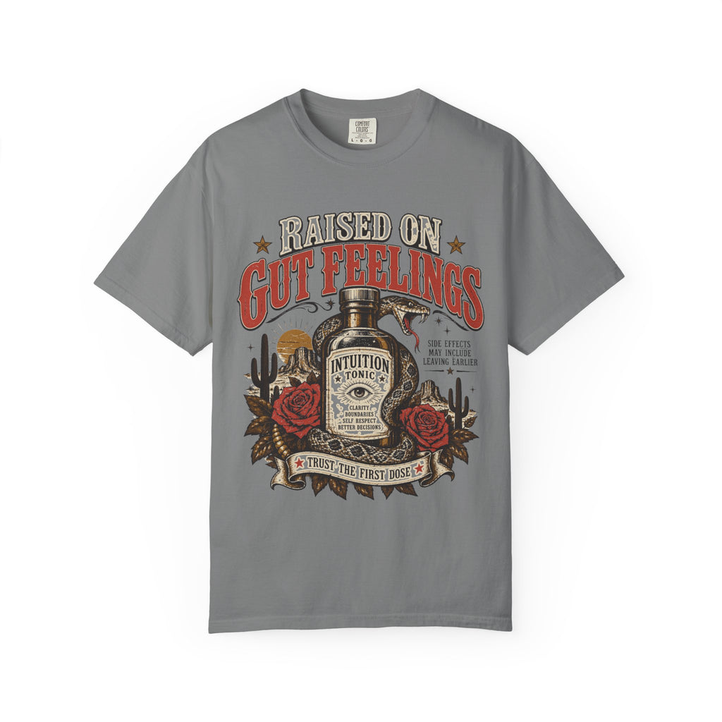 Raised on Gut Feelings T-Shirt — Vintage Western Intuition Graphic Tee
