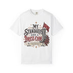 My Standards Have A Dress Code - Vintage Western Tee