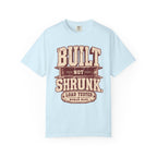 Built Not Shrunk T-Shirt — 'Load Tested' Vintage Women-Made Tee