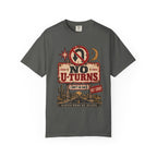 No U-Turns | I Don't Go Back | Vintage Roadside Oversized Tee
