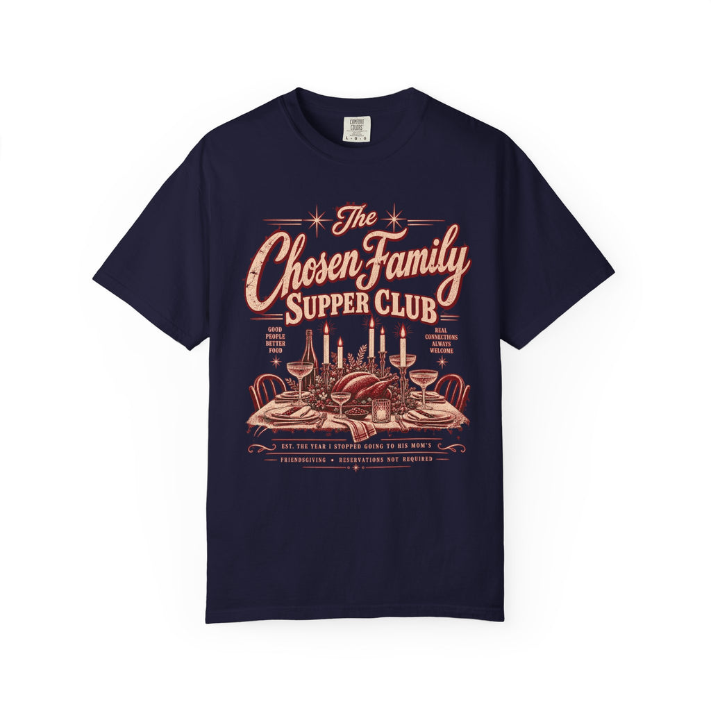 The Chosen Family Supper Club | Vintage Friendsgiving Oversized Tee