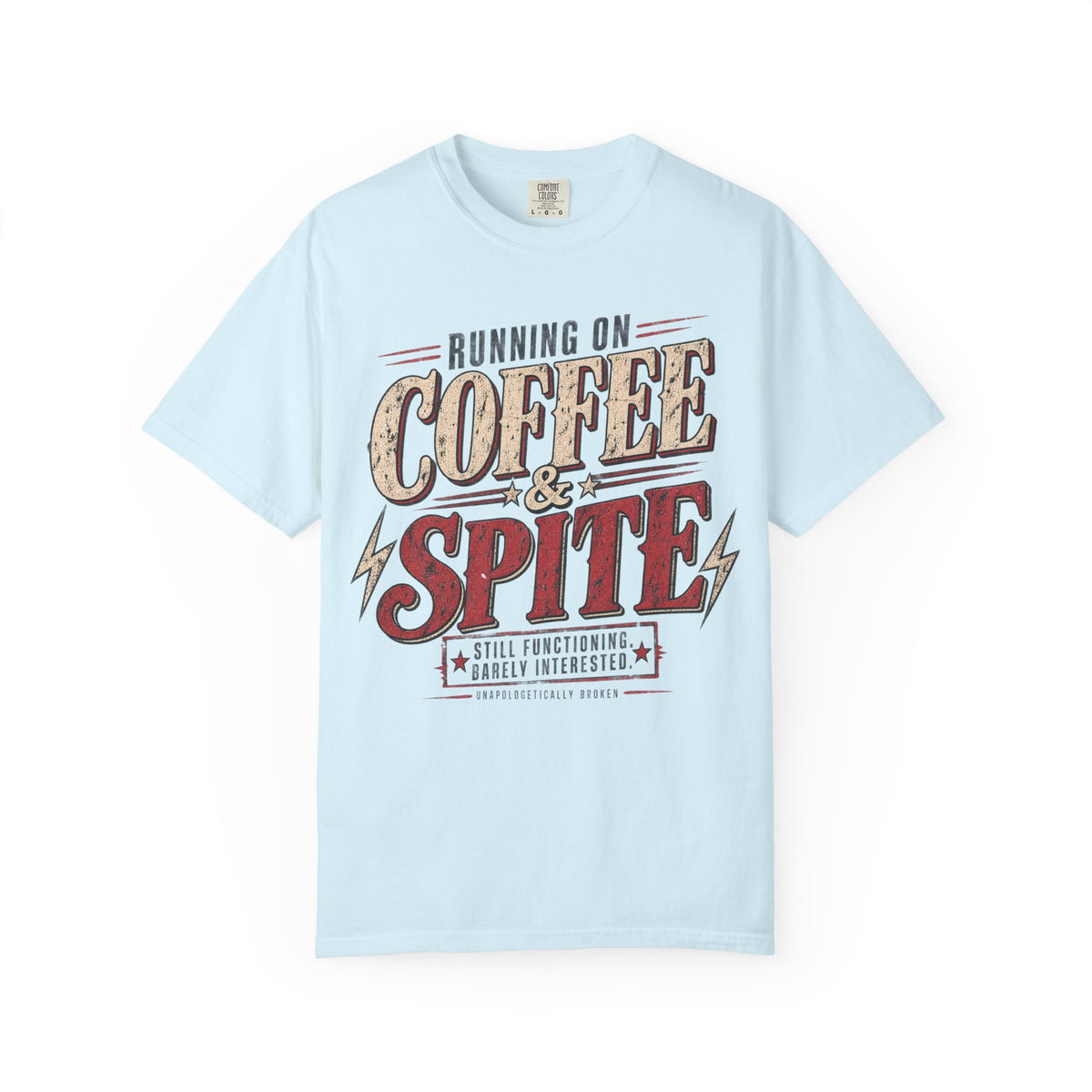 Coffee & Spite T-Shirt — "Running on Coffee & Spite" Retro Graphic Tee