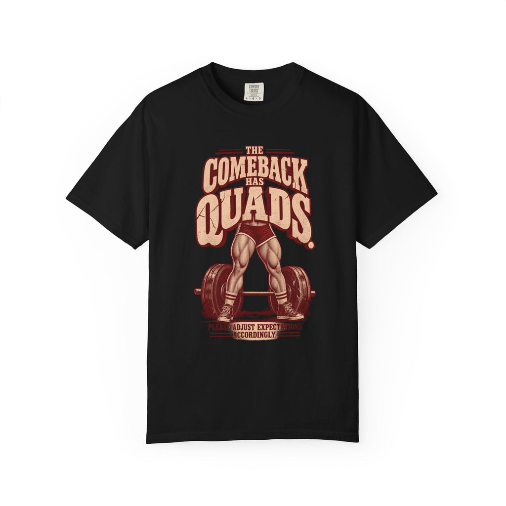 The Comeback Has Quads. – Vintage Women’s Strength Tee