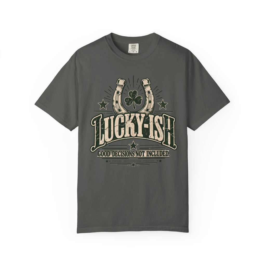 Lucky-ish. Good Decisions Not Included. | Vintage Oversized Tee