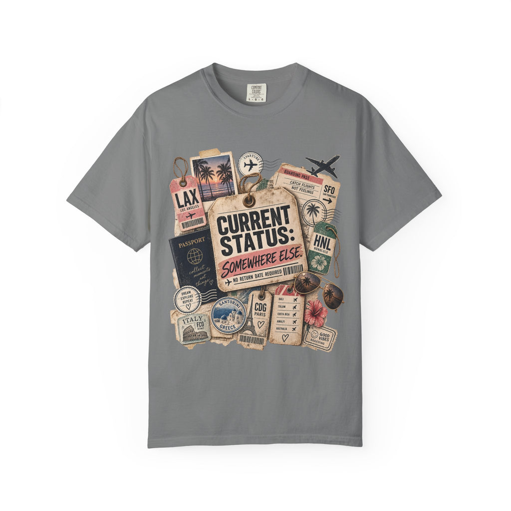 Travel Sticker Collage T-Shirt — "Current Status: Somewhere Else" Graphic Tee