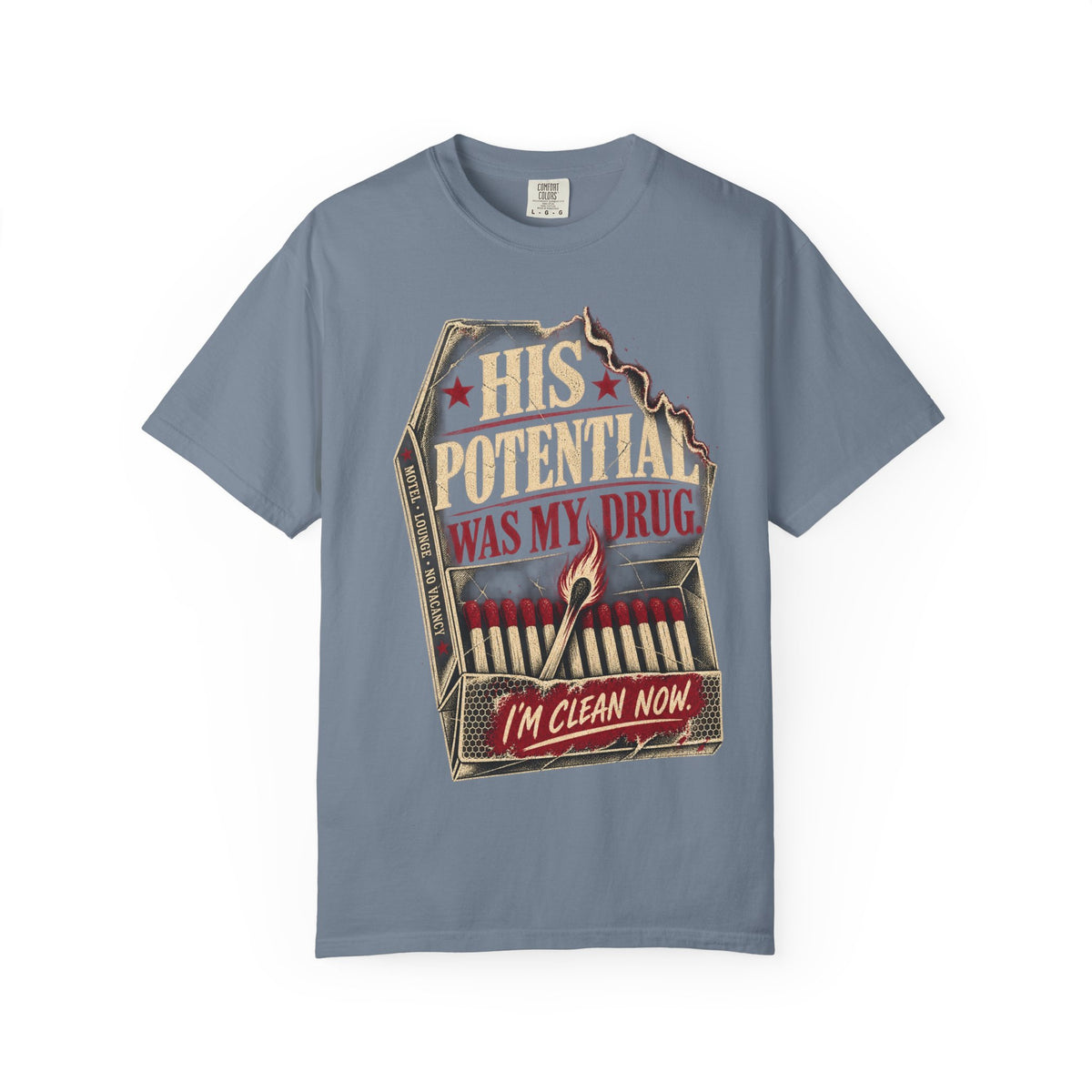 T-Shirt — "His Potential Was My Drug" Vintage Matchbox Graphic Tee