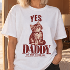 Yes Daddy - I've Been a Good Girl Vintage Kitten Tee